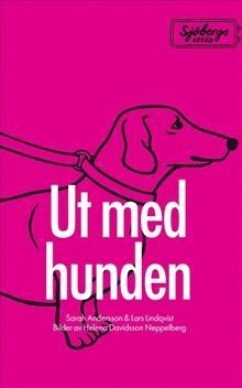 bokomslag Sjöbergs affär. Del 1, Ut med hunden