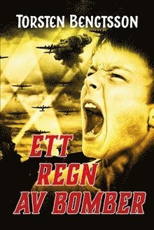 bokomslag Ett regn av bomber