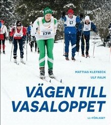 Mattias Klefbeck - Vägen till Vasaloppet, Inbunden
