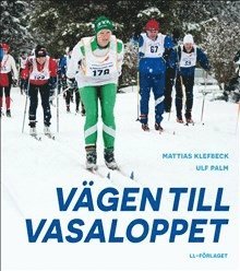 Vägen till Vasaloppet