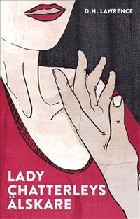 bokomslag Lady Chatterleys älskare (lättläst)