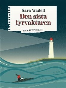 bokomslag Den sista fyrvaktaren