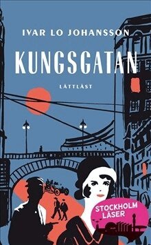 Ivar Lo-Johansson, Johan Werkmäster - Kungsgatan (lättläst), Häftad