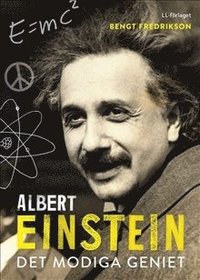 bokomslag Albert Einstein : det modiga geniet