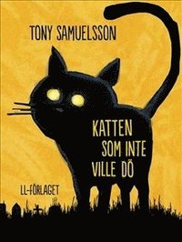 bokomslag Katten som inte ville dö