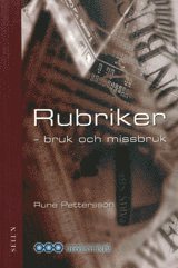 bokomslag Rubriker : - bruk och missbruk