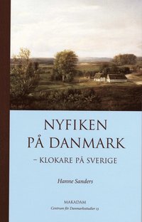 bokomslag Nyfiken på Danmark : klokare på Sverige