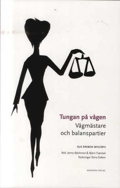 bokomslag Tungan på vågen : vågmästare och balanspartier