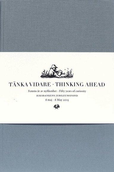 Jenny Björkman, Björn Fjæstad, Katarina Bernhardsson, Göran Blomqvist, Göran Djupsund, Lars Geschwind, Ylva Hasselberg, Peter Hedström, Ulf Heyman, Poul Holm, Wang Hui, Mikael Härlin, Gunn Johansson, Svein Kyvik, Liv Langfeldt, Orvar Löfgren, Helga Nowotny, Bente Rosenbeck, Ulf Sandström, Sverker Sörlin, Linda Wedlin, Agnes Wold, Eva Österberg, Johan Östling - Tänka vidare / Thinking ahead (2 vol), Häftad