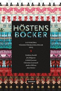 bokomslag Höstens böcker : litterära värdeförhandlingar 2013