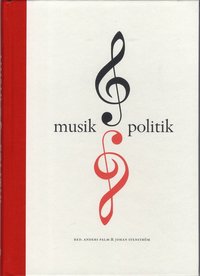 bokomslag Musik och politik