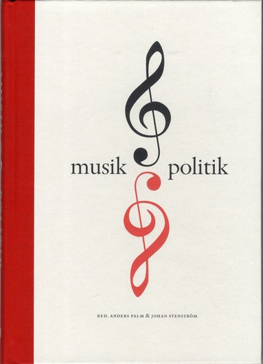 Musik och politik, Inbunden