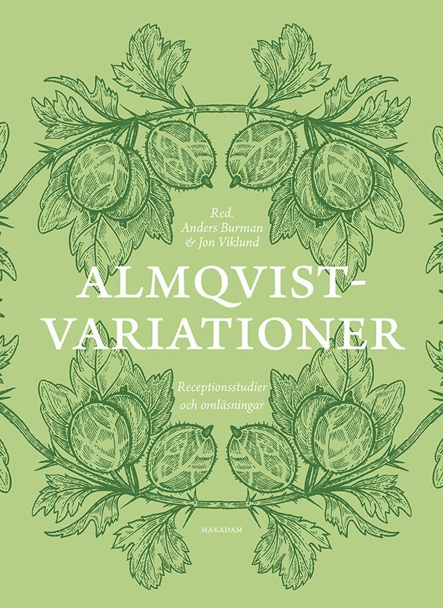 Almqvistvariationer : receptionsstudier och omläsningar 1