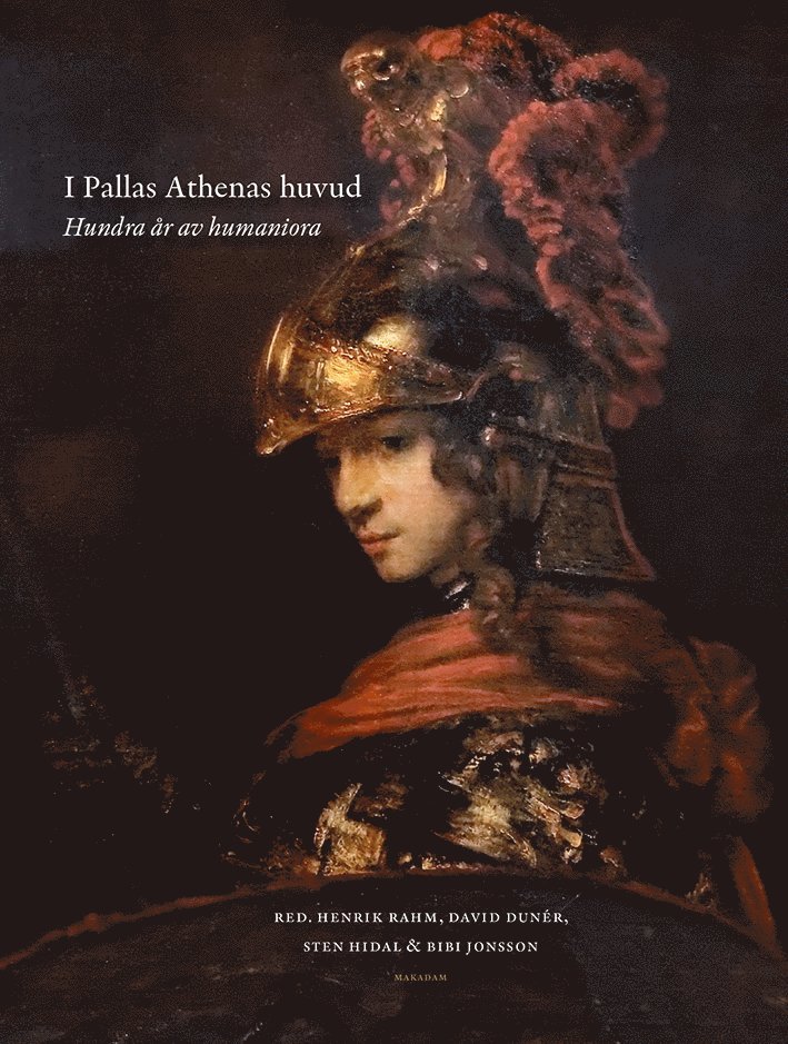 I Pallas Athenas huvud : hundra år av humaniora 1