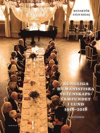 bokomslag Kungliga Humanistiska Vetenskapssamfundet i Lund 1918-2018. : en historik
