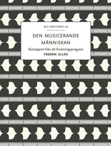 bokomslag Den musicerande människan : kultur och arv i samspel