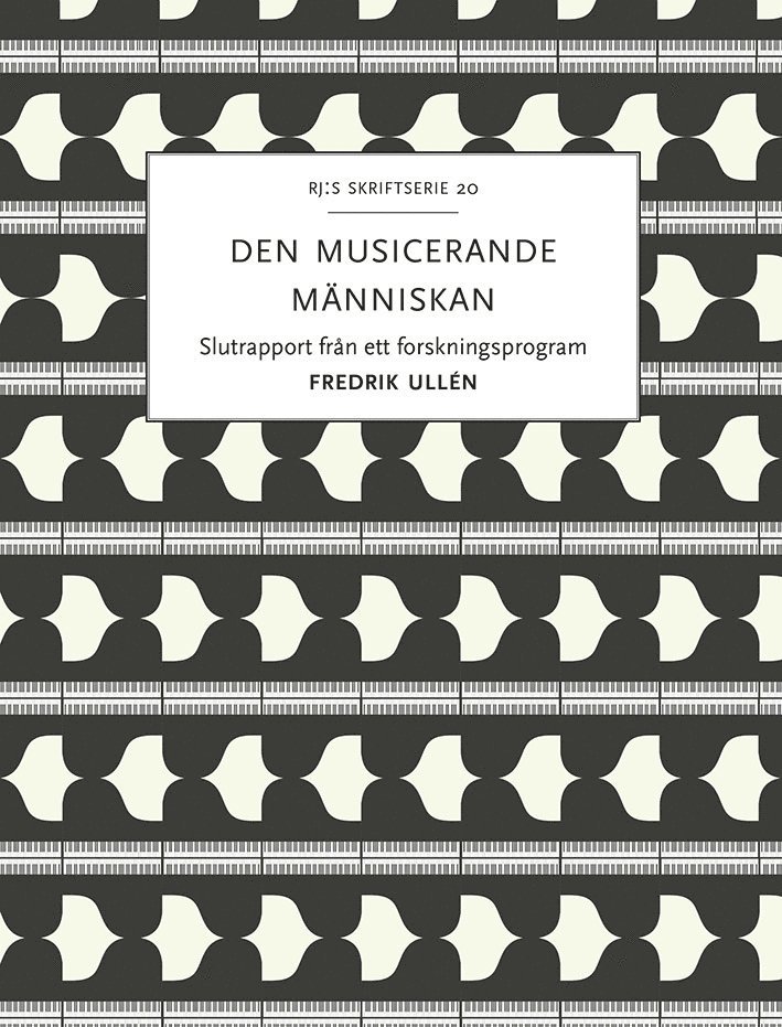 Den musicerande människan : kultur och arv i samspel 1