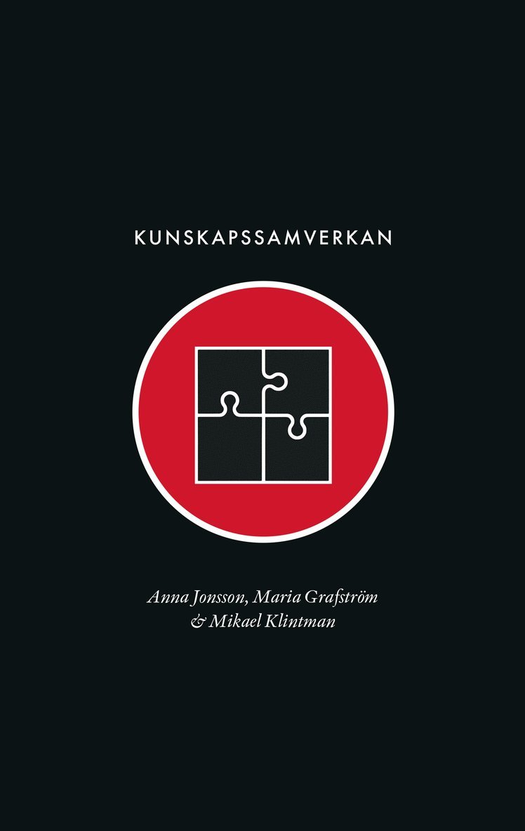 Kunskapssamverkan : mellan elfenbenstorn och marknadstorg