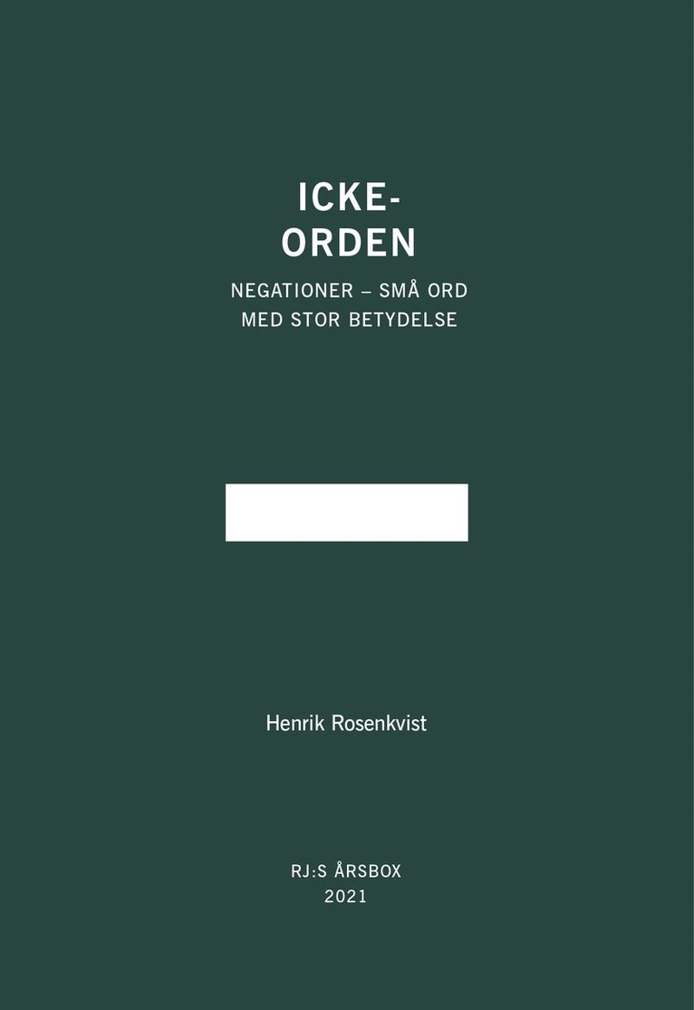 Icke-orden (RJ:s årsbox 2021. Orden) 1