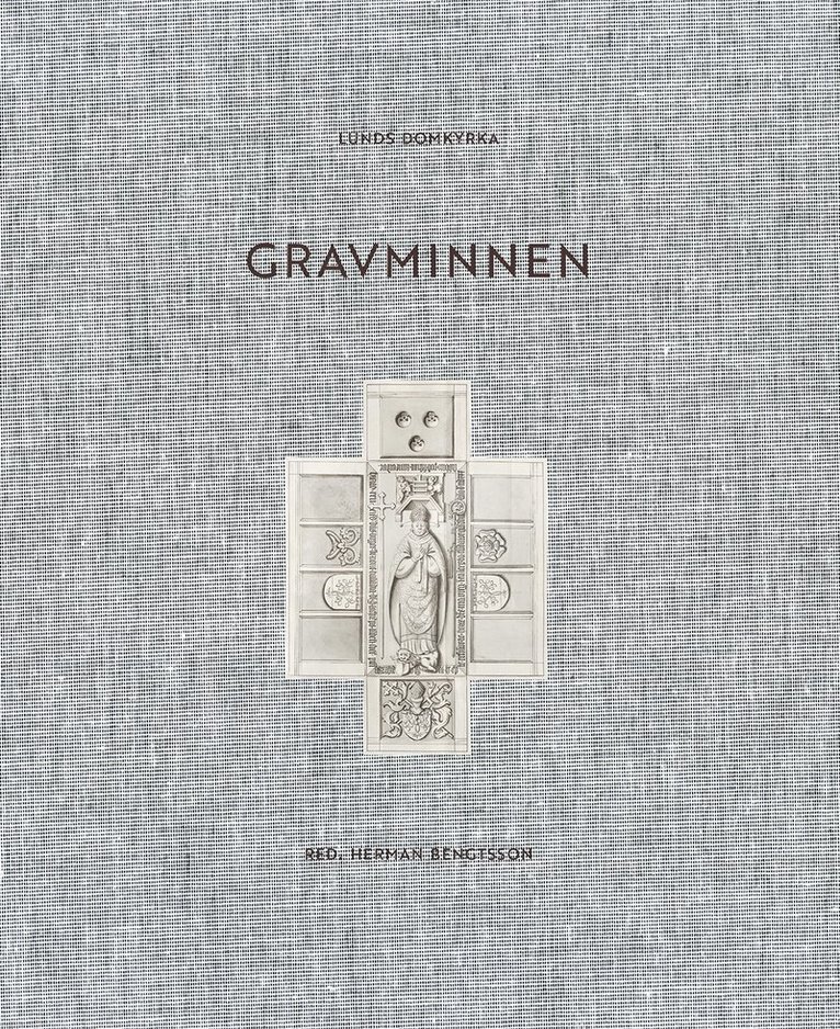 Herman Bengtsson - Lunds domkyrka : gravminnen, Inbunden
