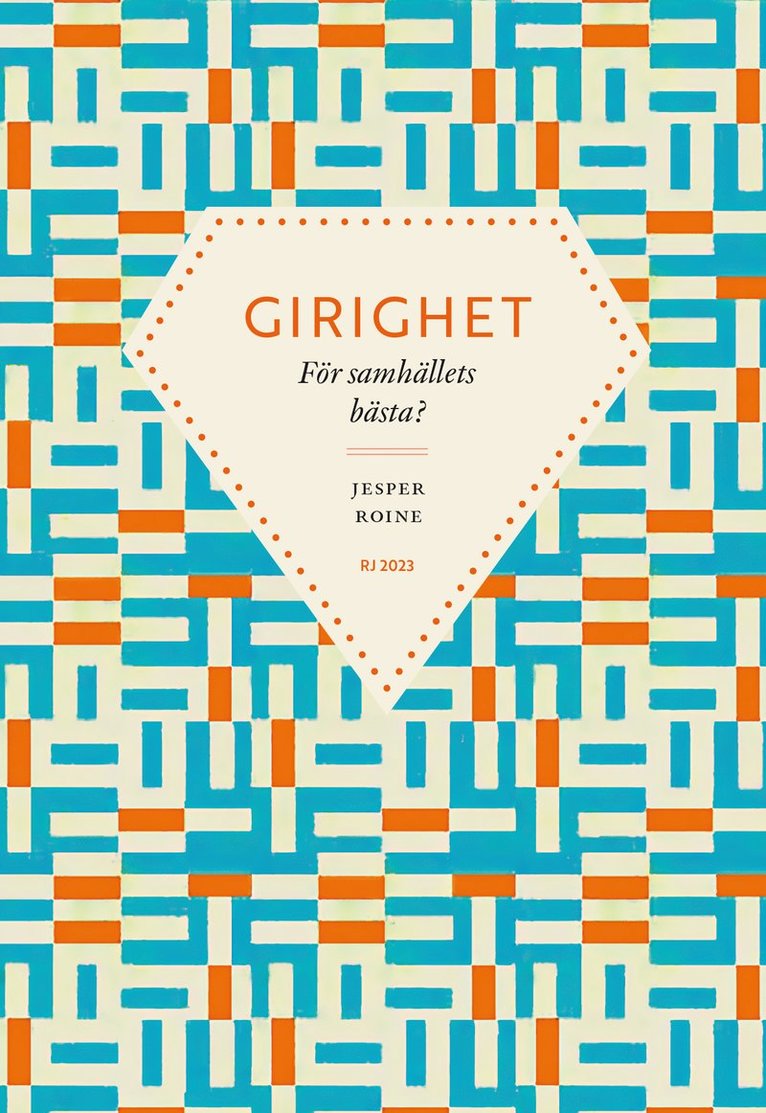 Girighet : för samhällets bästa? (RJ 2023: Dödssynderna i vår tid) 1