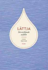 bokomslag Lättja : det avslöjande avfallet (RJ 2023: Dödssynderna i vår tid)