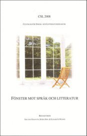 bokomslag Fönster mot språk och litteratur - CSL 2008