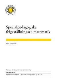 Arne Engström - Specialpedagogiska frågeställningar i matematik, Häftad