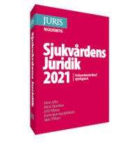 bokomslag Sjukvårdens Juridik 2021