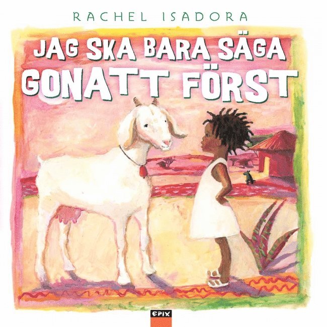 Jag ska bara säga gonatt 1