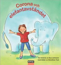 bokomslag Corona och elefantavståndet