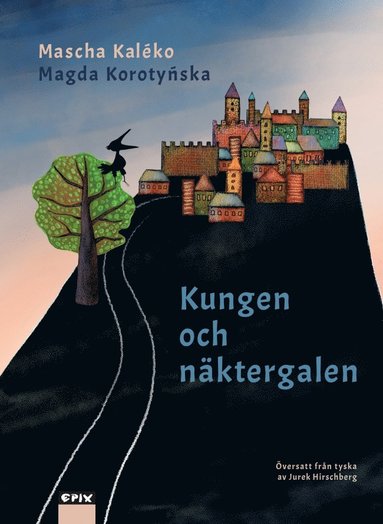 bokomslag Kungen och näktergalen