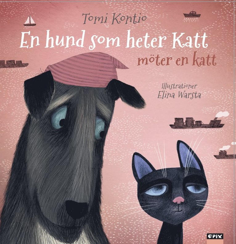 Tomi Kontio - En hund som heter Katt 2 – Möter en katt, Inbunden