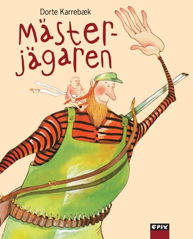 Dorte Karrebaek - Mästerjägaren - En bok om arv och miljö, Inbunden