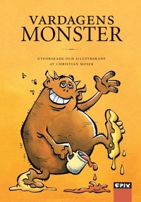 bokomslag Vardagens monster