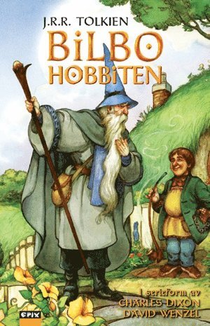 bokomslag Bilbo Hobbiten : bort och hem igen. Förhistorien till Ringarnas herre (storformat)