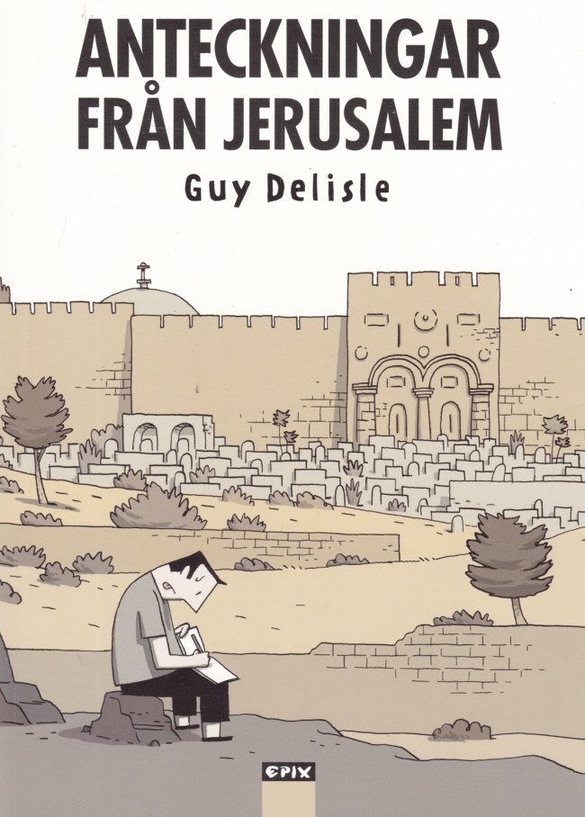 Guy Delisle - Anteckningar från Jerusalem, Häftad