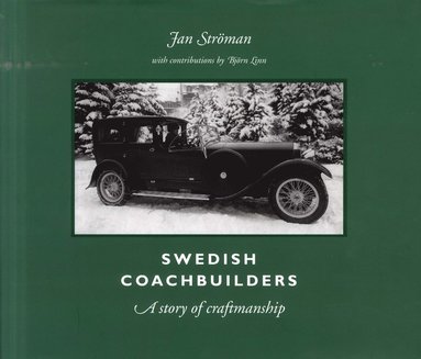 bokomslag Swedish coachbuilders : a story of craftmanship