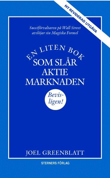 Joel Greenblatt - En liten bok som slår aktiemarknaden, Inbunden