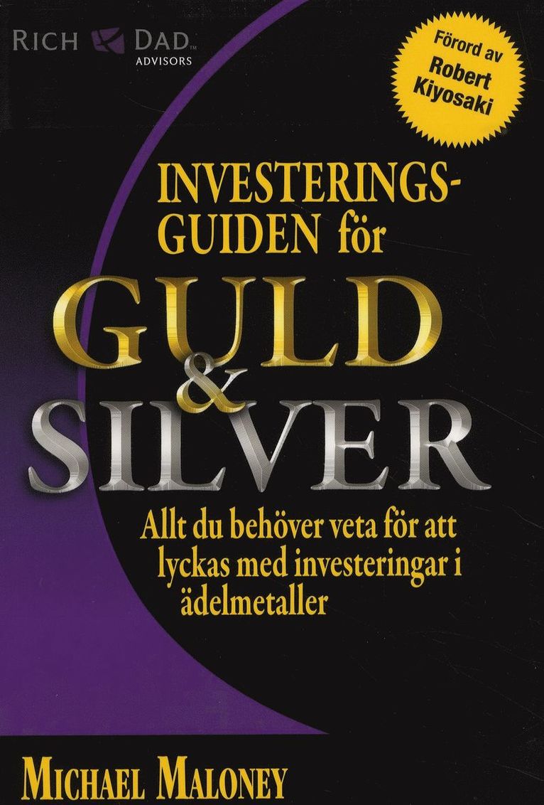 Michael Maloney - Investeringsguiden för guld & silver, Häftad
