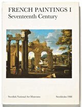 Pontus Grate - French Paintings I  Seventeenth Century, Inbunden