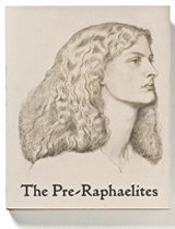 bokomslag The Pre-Raphaelites