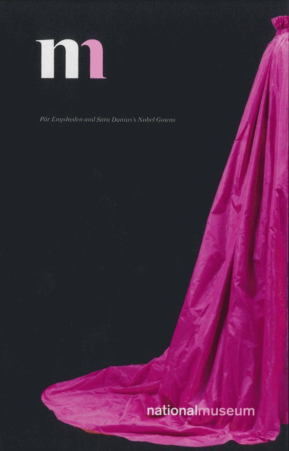 Cilla Robach - Pär Engsheden and Sara Danius's Nobel Gowns, Inbunden