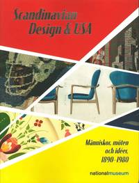 bokomslag Scandinavian Design & USA - Människor, möten och idéer, 1890-1980