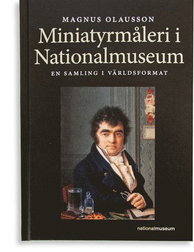 bokomslag Miniatyrmåleri i Nationalmuseum