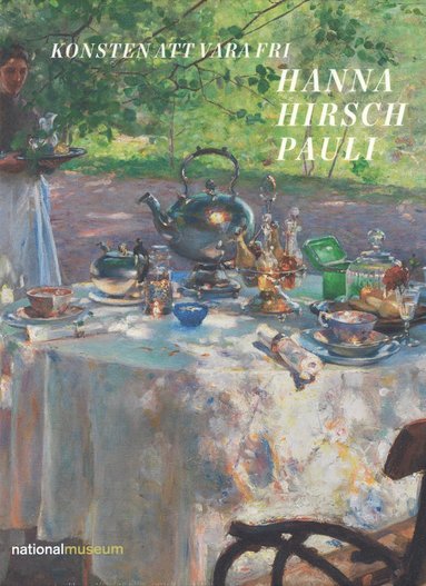 bokomslag Hanna Hirsch Pauli : konsten att vara fri