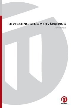 Utveckling genom utvärdering 1