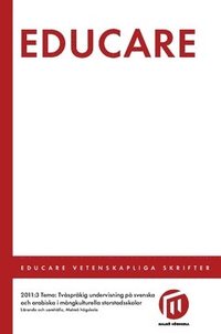 bokomslag Educare 2011:3 : tema: Tvåspråkig undervisning på svenska och arabiska i mångkulturella storstadsskolor