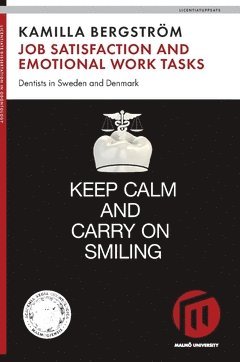 Job satisfaction and emotional work tasks : dentists in Sweden and Denmark 1