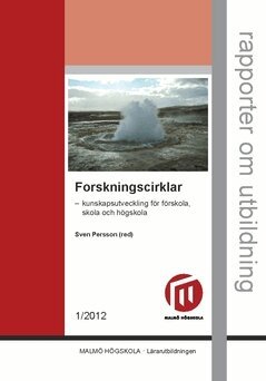 Sven Persson - Forskningscirklar : kunskapsutveckling för förskola, skola och högskola, Häftad